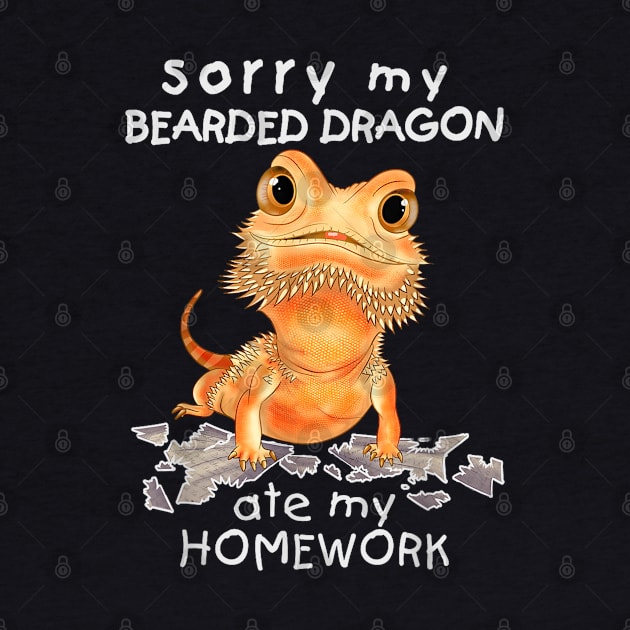 Funny Bearded Dragon Cute Lizard Beardie Ate My Homework by CosmicCat